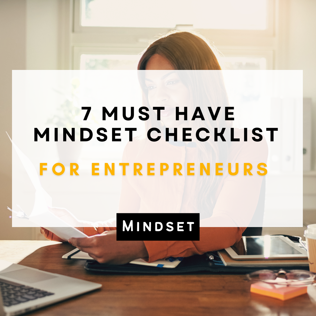 7 must have mindset checklist for Entrepreneurs